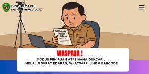 Read more about the article WASPADA PENIPUAN MENGATASNAMAKAN DUKCAPIL PPU
